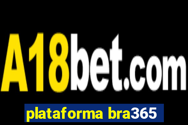 plataforma bra365